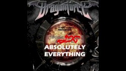 Through Absolutely Everything