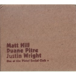 Live at the Pistol Social Club +