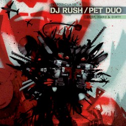 Ekspozicija 10: Deep, Hard & Dirty