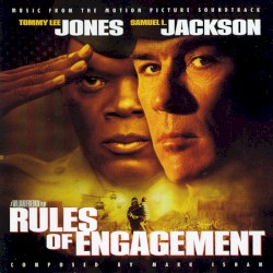 Rules of Engagement (Music From the Motion Picture Soundtrack)