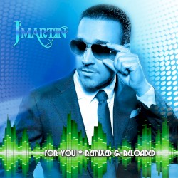 For You Remixed & Reloaded