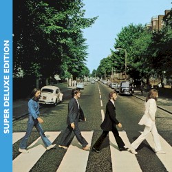 Abbey Road (super deluxe edition)
