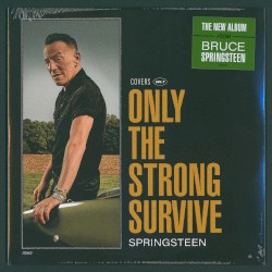 Only the Strong Survive: Covers Vol. 1