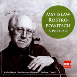 Mstislaw Rostropowitsch: A Portrait