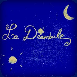 La deambule
