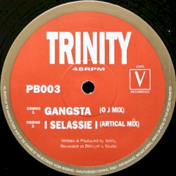 Gangsta / I Selassie I