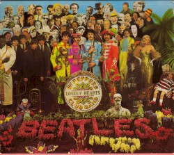 Sgt. Pepper’s Lonely Hearts Club Band