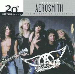 20th Century Masters: The Millennium Collection: The Best of Aerosmith