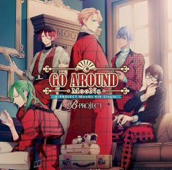 B-PROJECT「GO AROUND」