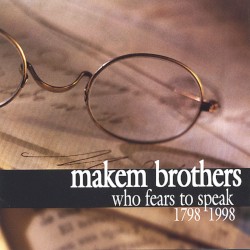 Who Fears to Speak: 1798-1998