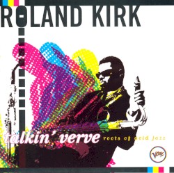 Talkin’ Verve: Roots of Acid Jazz