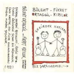 Biz Şarkılarımızı..