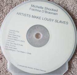 Artists Make Lousy Slaves