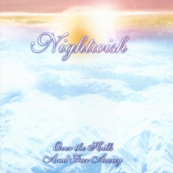 Over the Hills and Far Away