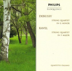 Debussy: String Quartet in G minor, op. 10 / Ravel: String Quartet in F major