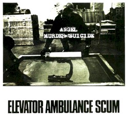 Elevator Ambulance Scum
