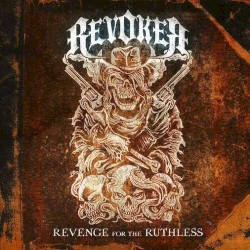 Revenge for the Ruthless