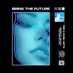 Bring the Future