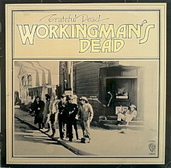 Workingman’s Dead