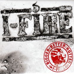 Bigger Better Hotter