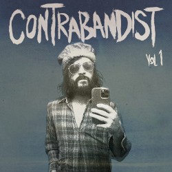 Contrabandist Vol. 1 (Vault Curiosities: 2015-2023)