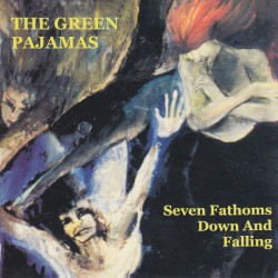 Seven Fathoms Down and Falling