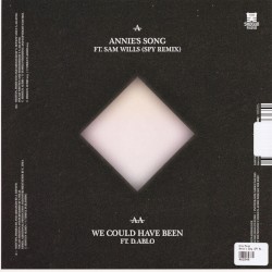 Annie's Song (SPY remix) / We Could Have Been