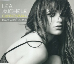 Cannonball (Dave Audé Remixes)