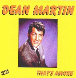 That's Amore / You're the Right One