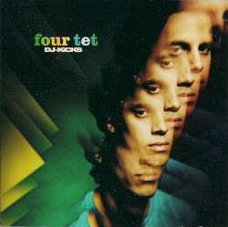 DJ-Kicks: Four Tet