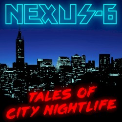 Tales of City Nightlife