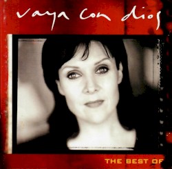 The Best of Vaya Con Dios