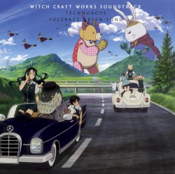 WITCH CRAFT WORKS SOUNDTRACK