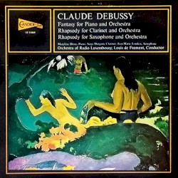 Fantasy for Piano and Orchestra / Rhapsody for Clarinet and Orchestra / Rhapsody for Saxophone and Orchestra
