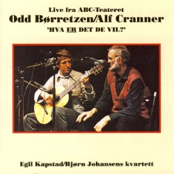 Hva er det De vil? Live fra ABC-Teatret
