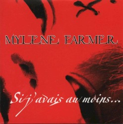 Si j'avais au moins...