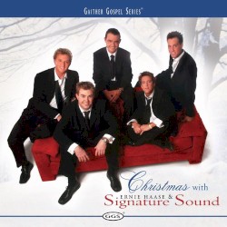 Christmas with Ernie Haase & Signature Sound