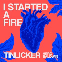 I Started a Fire (extended version)