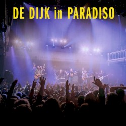 De Dijk in Paradiso