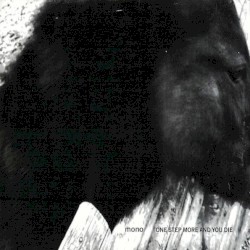 One Step More and You Die