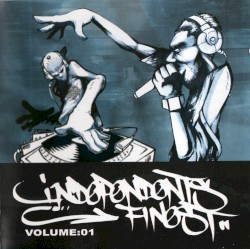 Independents Finest Volume:01