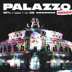 Palazzo (Remix)