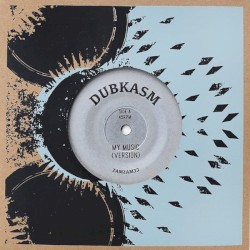 My Music / Crowned In Dub