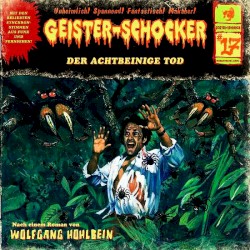 Geister-Schocker, Folge 17: Der achtbeinige Tod