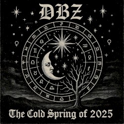 The Cold Spring of 2025