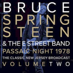 Passaic Night 1978: The Classic New Jersey Broadcast, Volume Two