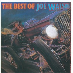 The Best of Joe Walsh