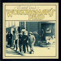 Workingman’s Dead