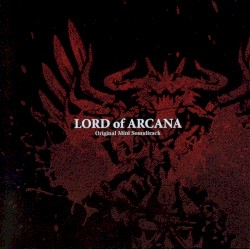 LORD of ARCANA Original Mini Soundtrack