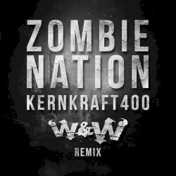 Kernkraft 400 (W&W remix)